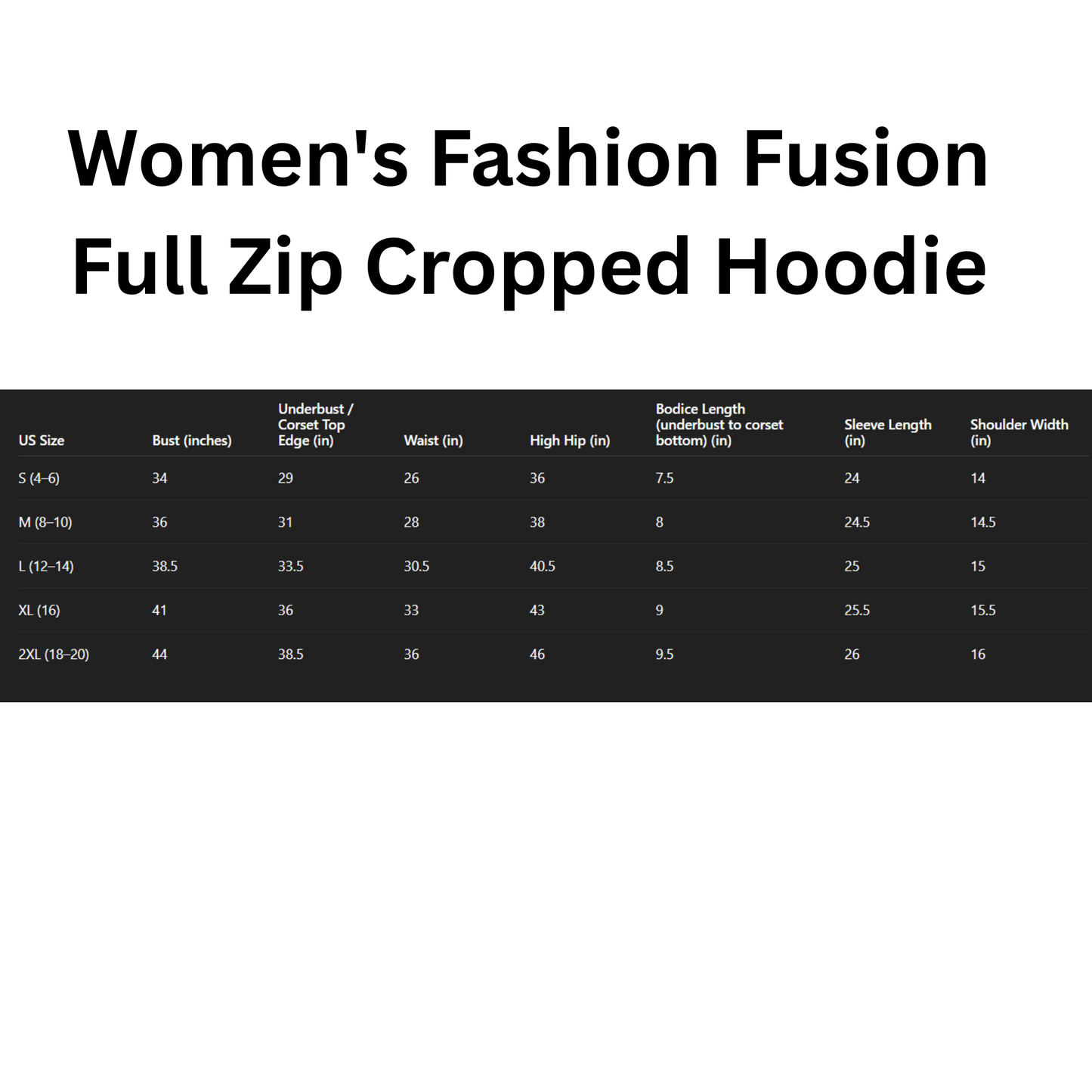 Size chart for women's fashion fusion full zip cropped hoodie with measurements.