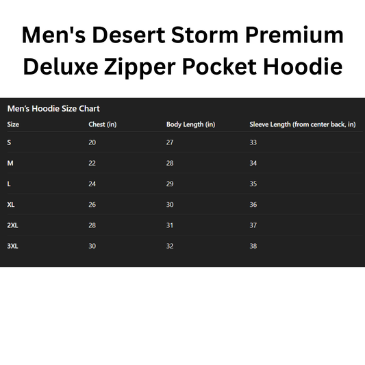 Men's Desert Storm Premium Deluxe Zipper Pocket Hoodie size chart on a black background